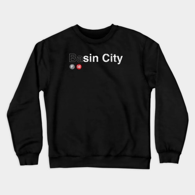 Sin City (Basin Variant) Crewneck Sweatshirt by huckblade